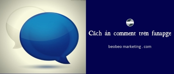 Cách ẩn bình luận trên fanpage facebook