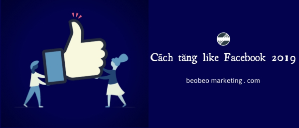 Cách tăng like Facebook