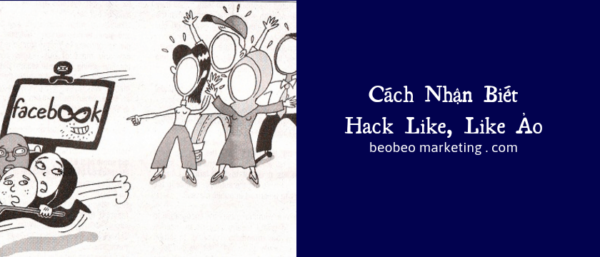 cách nhận biết hack like