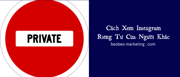 cách xem instagram riêng tư của người khác