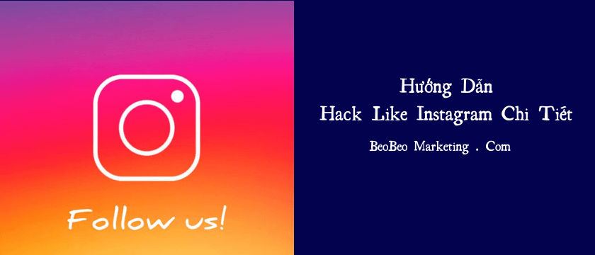 hướng dẫn cách hack like Instagram