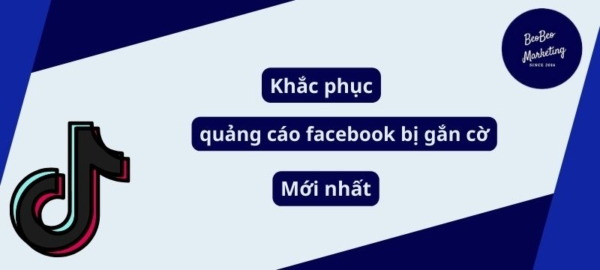 Khắc phục quảng cáo facebook bị gắn cờ