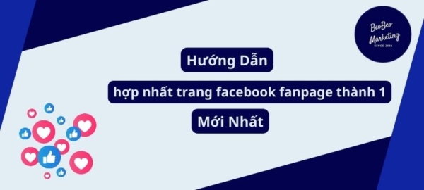 Cách hợp nhất trang facebook