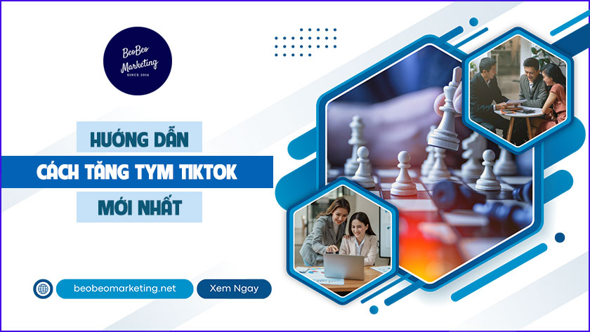Cách tăng tym tiktok hiệu quả